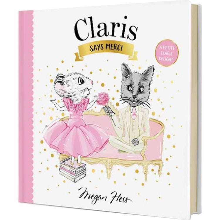 Claris - The Chicest Mouse in Paris™ Books Claris The Mouse Book - Claris Says Merci Board Book