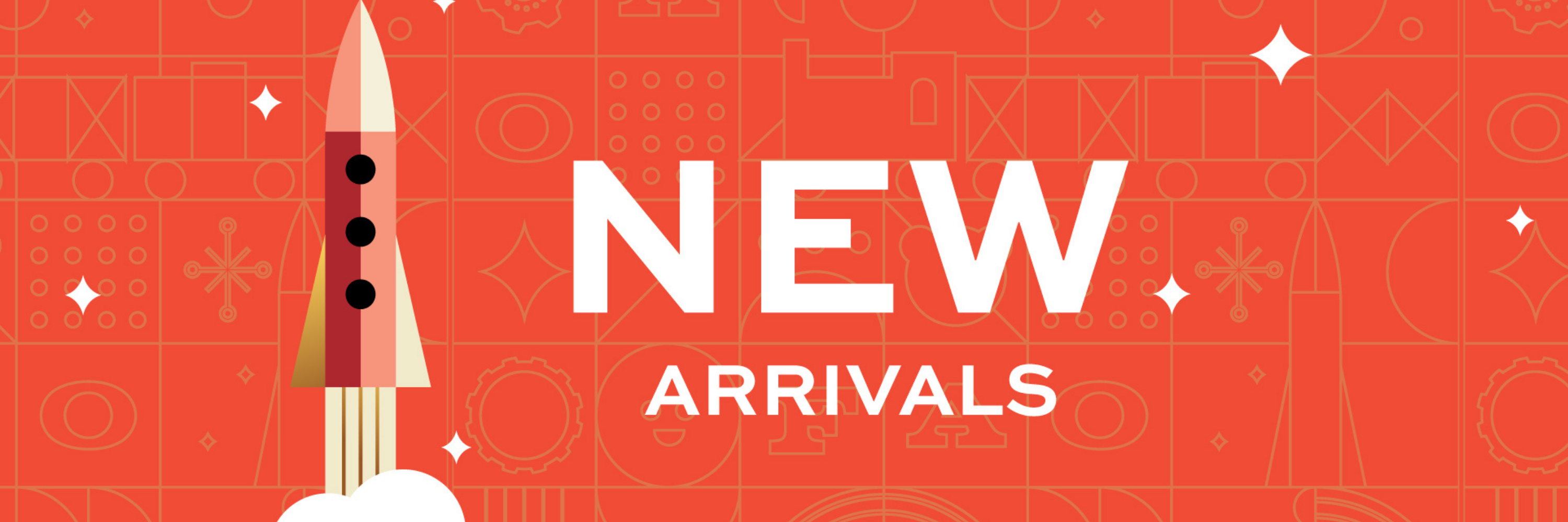 Rocket ship graphic with 'NEW ARRIVALS' text on a red background